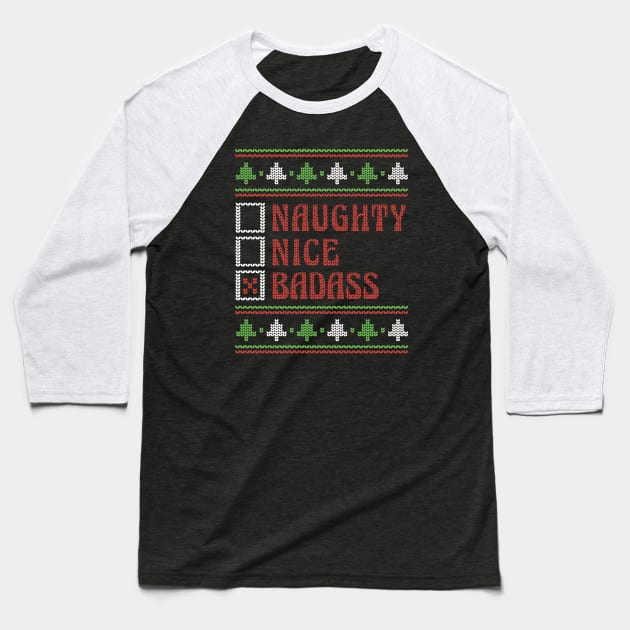 Retro Naughty Nice Badass // Ugly Xmas Sweater Style Baseball T-Shirt by Now Boarding
